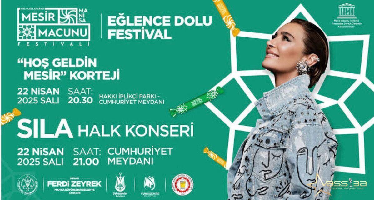 Sıla — Manisa Mesir Macunu Festivali